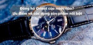 lich su dong ho orient 5 dong noi bat